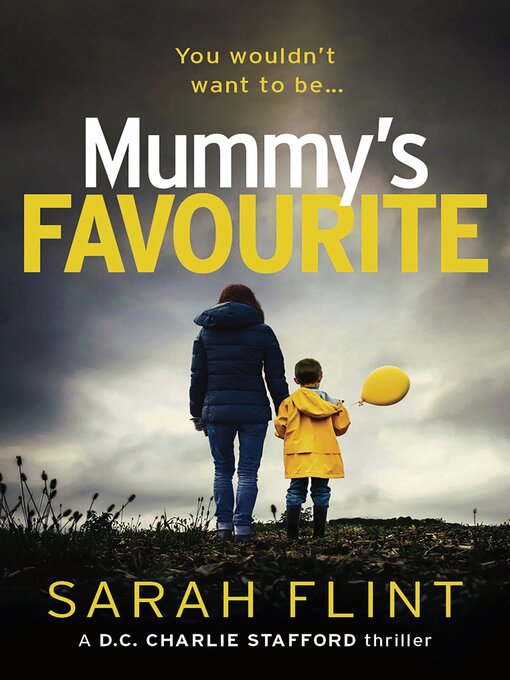 Title details for Mummy's Favourite by Sarah Flint - Available